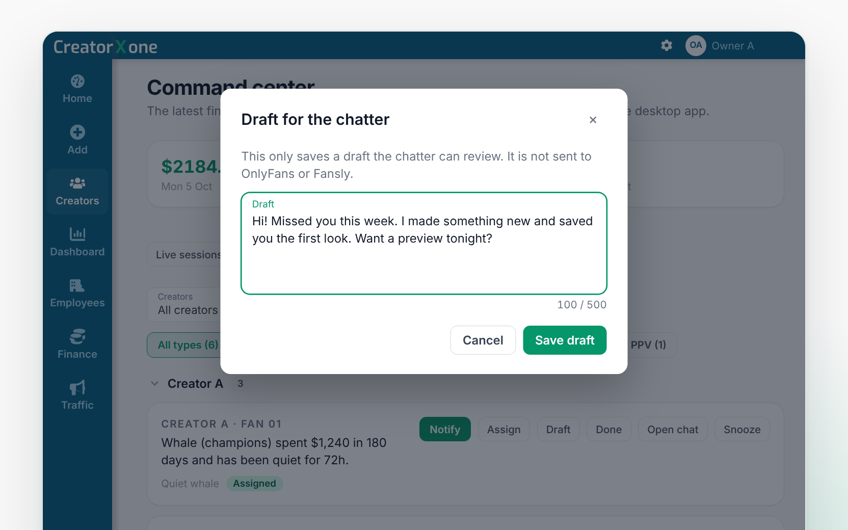 Draft for the chatter dialog over the CreatorXOne Command center: the draft is saved for review and not sent to the fan